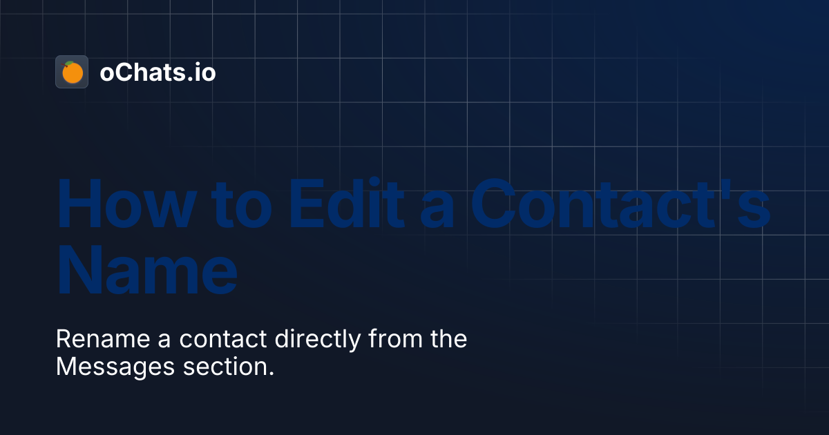 How to edit name? | oChats.io